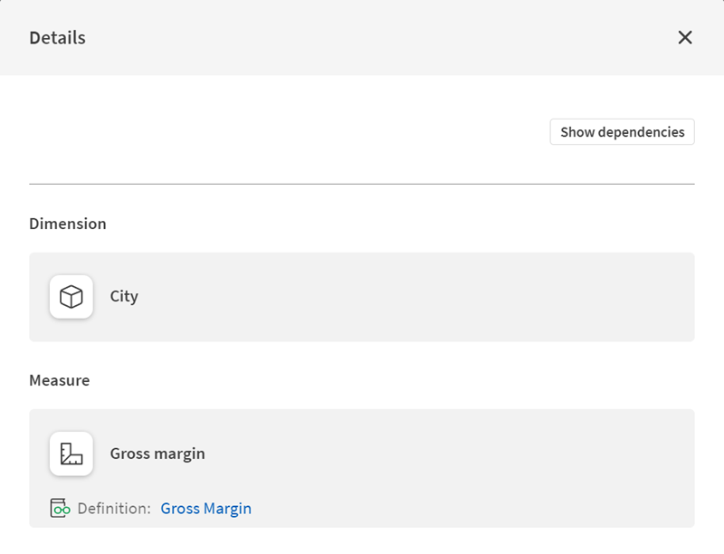 Details für ein Diagramm zeigen das Feld „City“ als Dimension und die Master-Kennzahl „Gross margin“ mit einer verknüpften Glossardefinition als Kennzahl