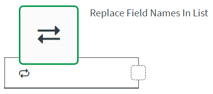 replace filed names in list block