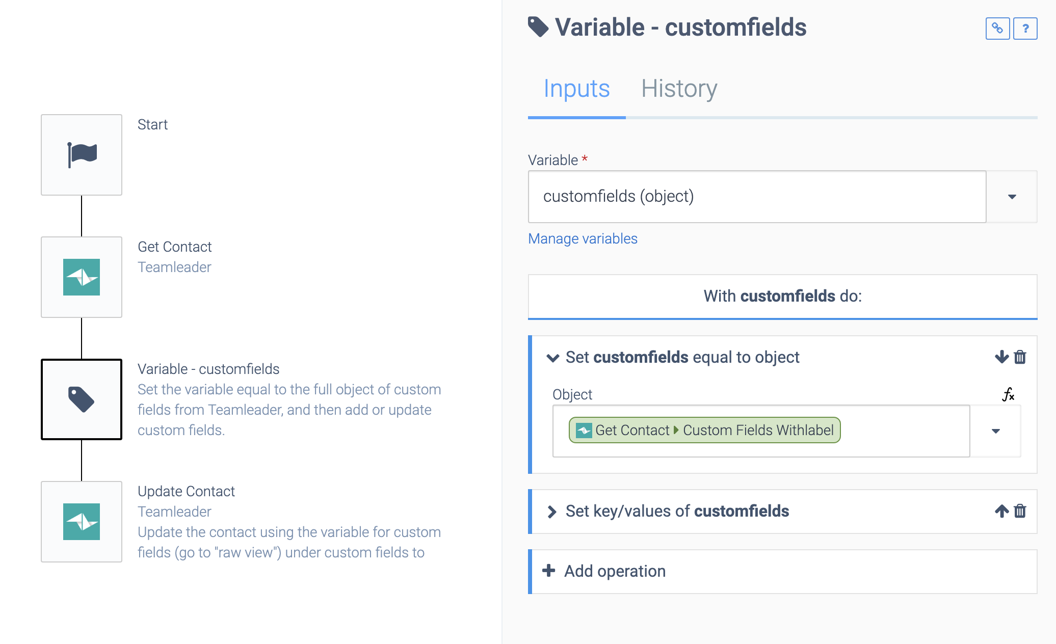 an automation consisting of a Start block, a Get Contact b lock, a Variable: customfields block, and an Update Contact block. The Variable block is selected. The object customfields is set to equal the object Get Contact > Custom Fields Withlabel.