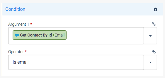 The Condition dropdown. The Argument 1 field is set to an example variable, and the Operator field is set to Is email.