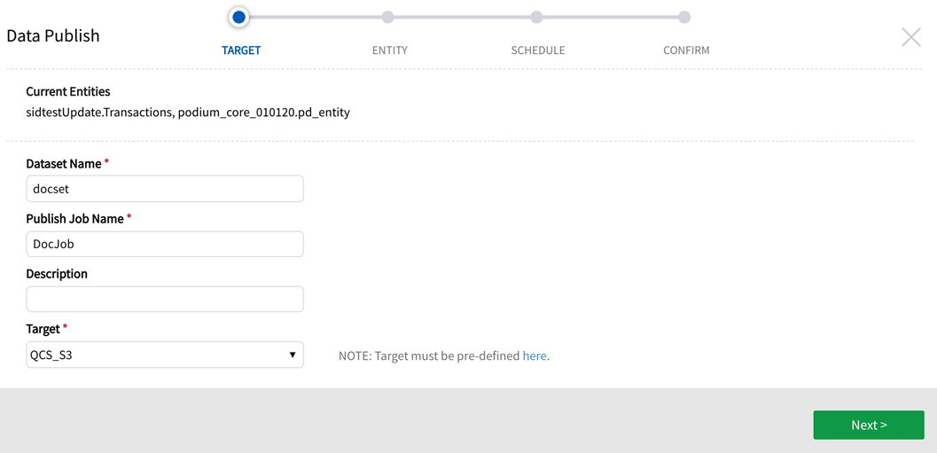 Initiate S3 publish job select a pre-defined S3 target