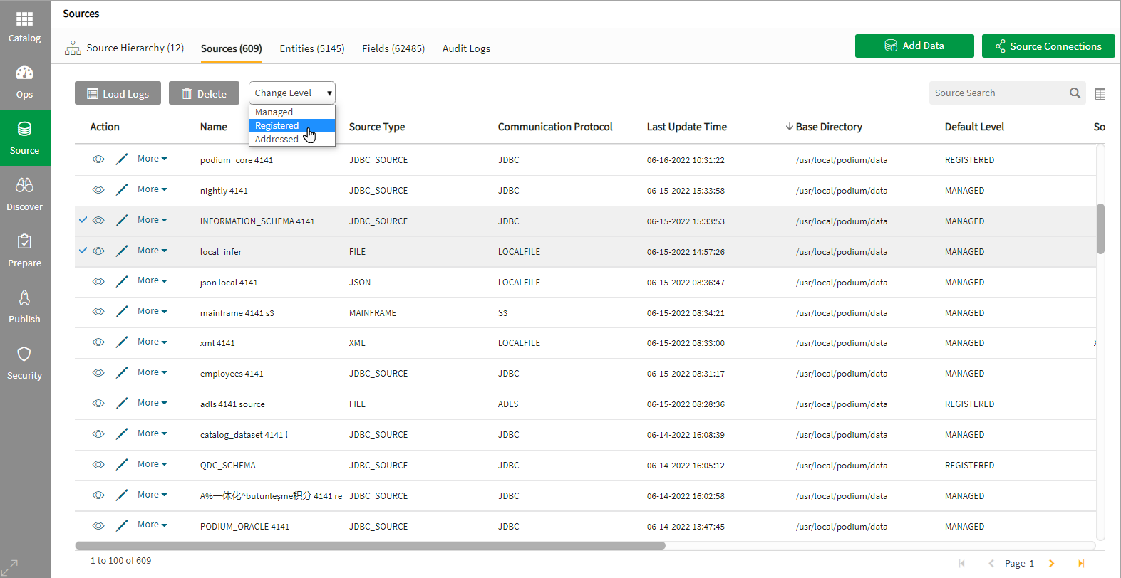 Select sources or entities, click Change Level,  select a metadata control level