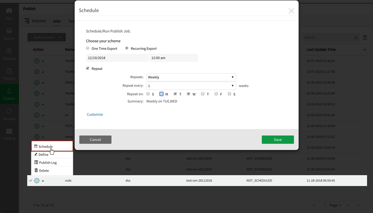 Select schedule from action dropdown to edit scheduling for the publish job