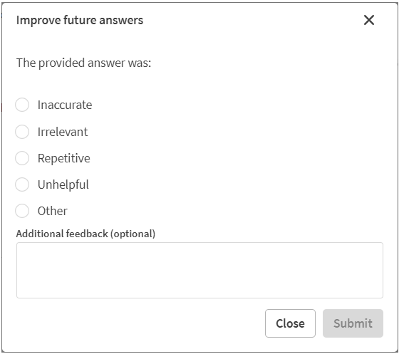 The Improve future answers dialog. The following feedback options are available: Inaccurate, Irrelevant, Repetitive, Unhelpful, and Other. There is a text box for adding additional feedback.