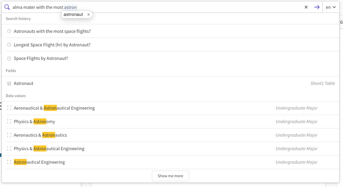 An image showing a question in the Insight Advisor search box and different drop-down options that are connected to a keyword in the question. Drop-down options include fields and data values that are connected to a key word in the question.