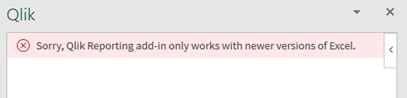 Error message during Qlik Excel add-in installation showing that user's Microsoft Excel version is too old to support the add-in