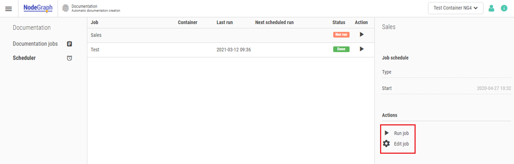 A list of jobs, with fields for Container, Last run, Next scheduled run, Status, and Action for each job. Options to start or edit a job are found at the bottom right.