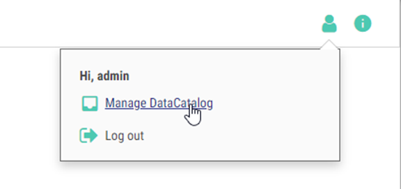 The top-right menu has options to manage the Data Catalog or log out.