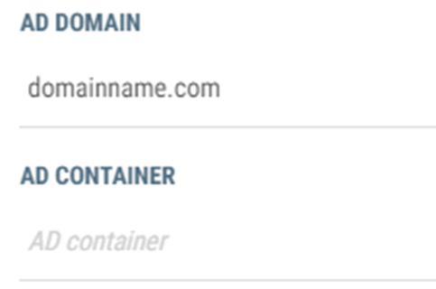 Default AD domain and AD container.