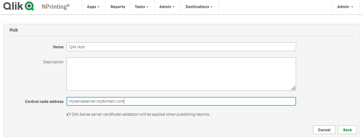 Dialog box of the Sense hub destination setup page with note at the bottom explaining that server certificate validation will be applied.