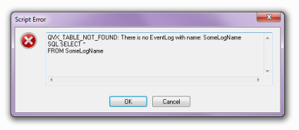 Script Error popup with warning QVX_TABLE_NOT_FOUND: There is no EventLog with name: EXAMPLENAME SQL SELECT * FROM EXAMPLENAME