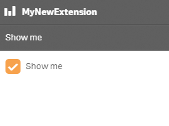An interface titled "MyNewExtension" with the subtitle "Show me". Under the subtitle "Show me", there is a check box that is checked off with the text "Show me" beside it.