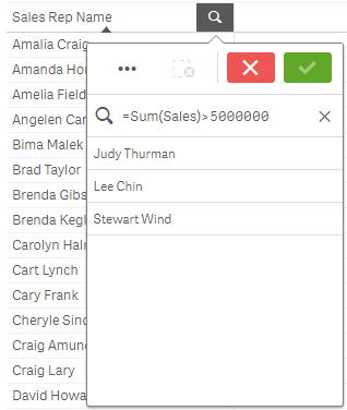 Expression search in a filter pane with results. In this case, '=Sum(Sales) > 50000000' is entered in the search box (no quotations marks included in the actual search). The results display values in the 'Sales Rep Name' field associated with values in the 'Sales' column which are greater than 5,000,000.