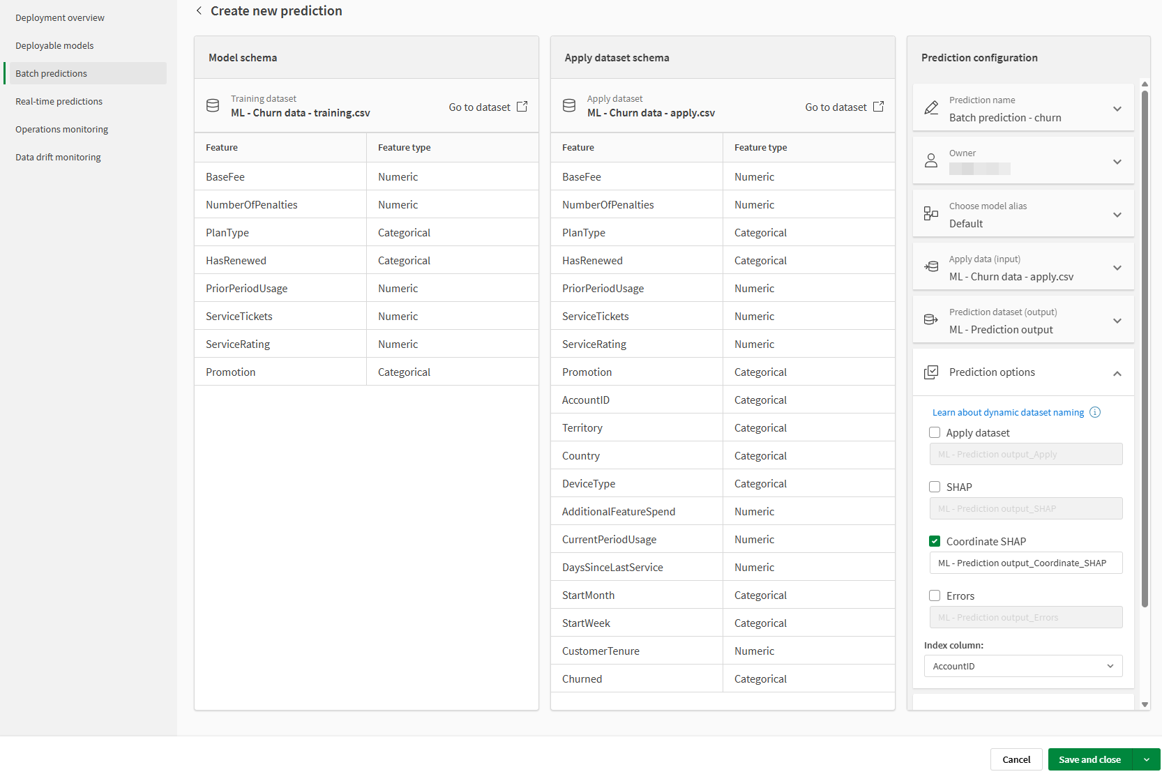 Haga clic para ver a tamaño completo Menú de configuración de las predicciones y esquemas de conjuntos de datos al crear predicciones.