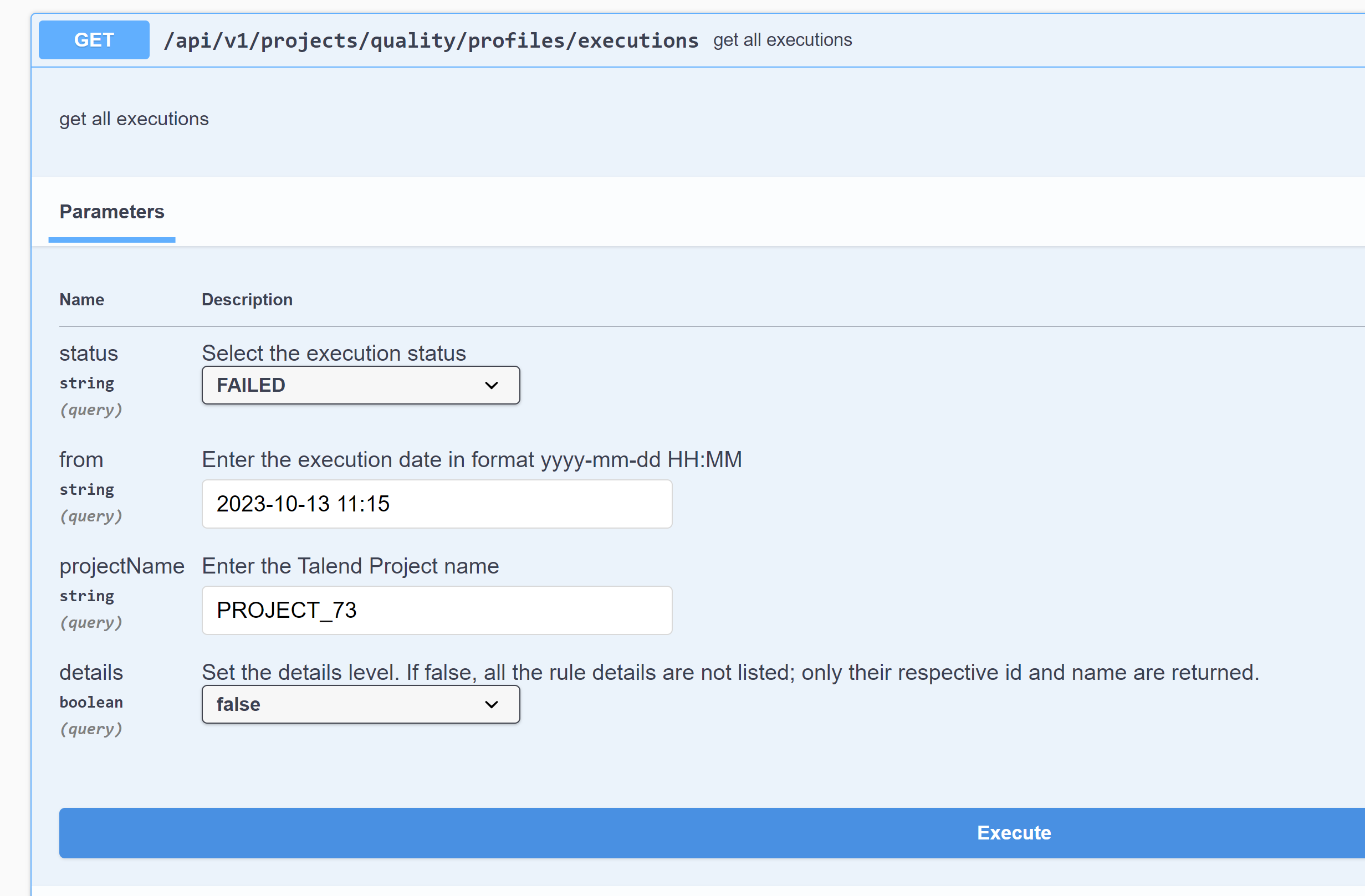 API sélectionnée pour obtenir toutes les exécutions.