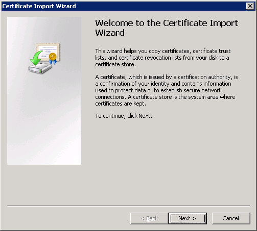 The Certificate Import Wizard window. "Next" is highlighted.