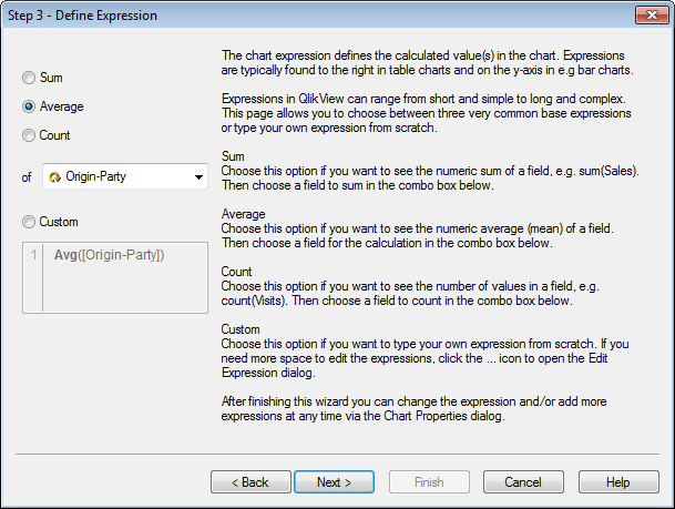 Step 3: Define Expression. Expressions can be chosen from Sum, Average, Count, or a custom expression.