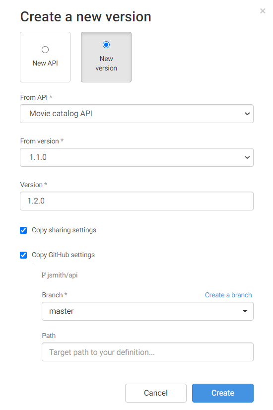 Dialogfeld Create a new version (Neue Version erstellen), in dem die neue Version anhand der Movie catalog API version 1.1.0 erstellt wird. Die neue Version ist 1.2.0, und die Optionen zum Kopieren, Teilen und die GitHub-Einstellungen sind ausgewählt. Die Version wird im Master-Branch erstellt.