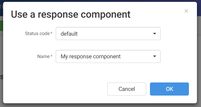 Dialogfeld Use a component (Komponente verwenden) mit einem Standardstatuscode mit dem Namen „My response component (Meine Antwortkomponente)“.