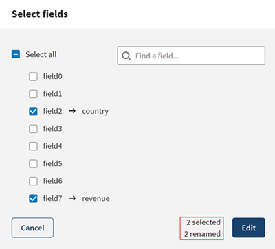 Das Popup-Fenster „select fields (Felder auswählen)“ nennt die Anzahl der Felder, die Sie auswählen und umbenennen.