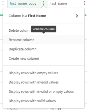 Das Menü der Spalte fist_name_copy ist geöffnet, und die Option Rename column (Spalte umbenennen) ist ausgewählt.