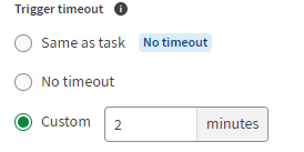 Page to define custom trigger timeout.