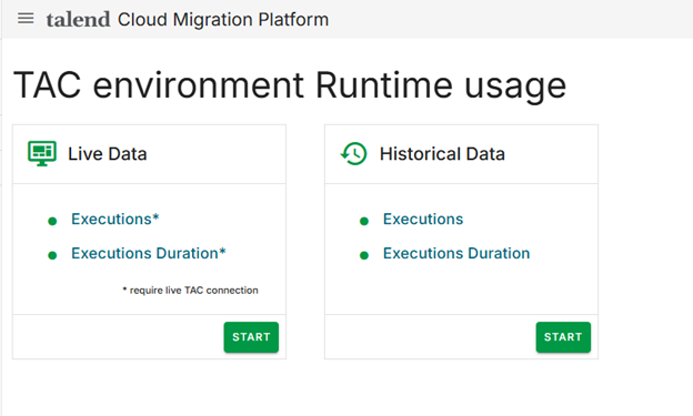 Sub-menus of TAC Environment Runtime Usage.