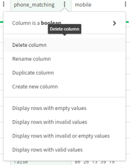 Le menu de la colonne phone_matching est ouvert, avec l'option Delete column (Supprimer la colonne) sélectionnée.