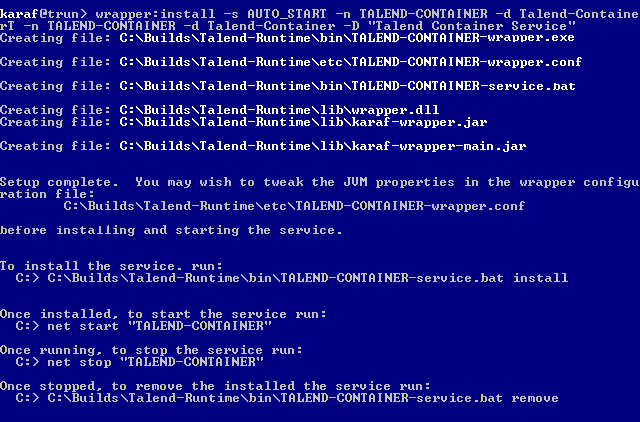 Le système indique que plusieurs fichiers ont été créés et que la configuration est terminée. Vous pouvez modifier les propriétés JVM dans le fichier de configuration du wrapper TALEND-CONTAINER-service.bat avant installation et démarrage du service.