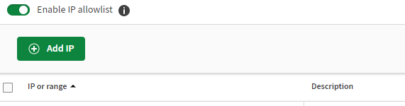 Option Enable IP allowlist (Activer la liste d'autorisation des IP) activée.
