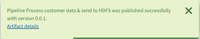 La barre de notifications indique que le pipeline a bien été publié, avec une version spécifique de l'artefact.