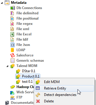 Option Retrieve Entity (Récupérer l'entité) sélectionnée via un clic-droit.