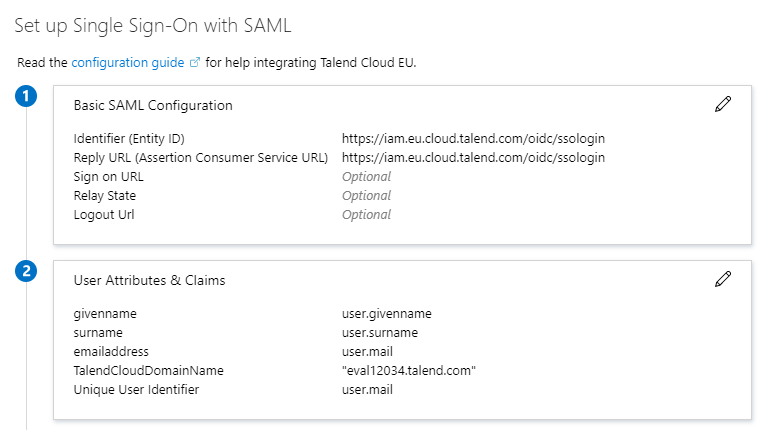 [User Attributes & Claims] (ユーザー属性と要求)セクションに、givenname、surname、emailaddress、TalendCloudDomainName、Unique User Identifierという各属性とその値が含まれている状態。