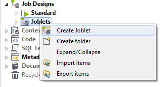 コンテキストメニューからの[Create Joblet] (ジョブレットを作成)オプション。